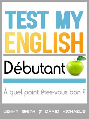 cover image of Test My English Débutant